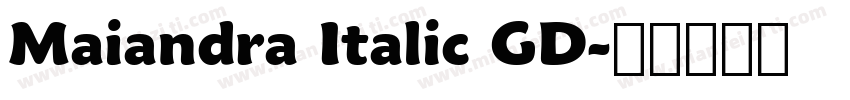 Maiandra Italic GD字体转换